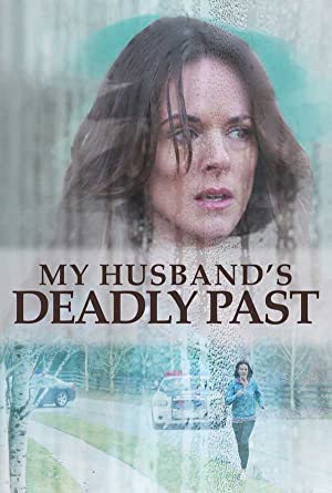 My Husband's Deadly Past (2020) starring Sarah Butler on DVD on DVD